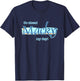 Go ahead Macky my day T-Shirt - T-Shirt | Navy