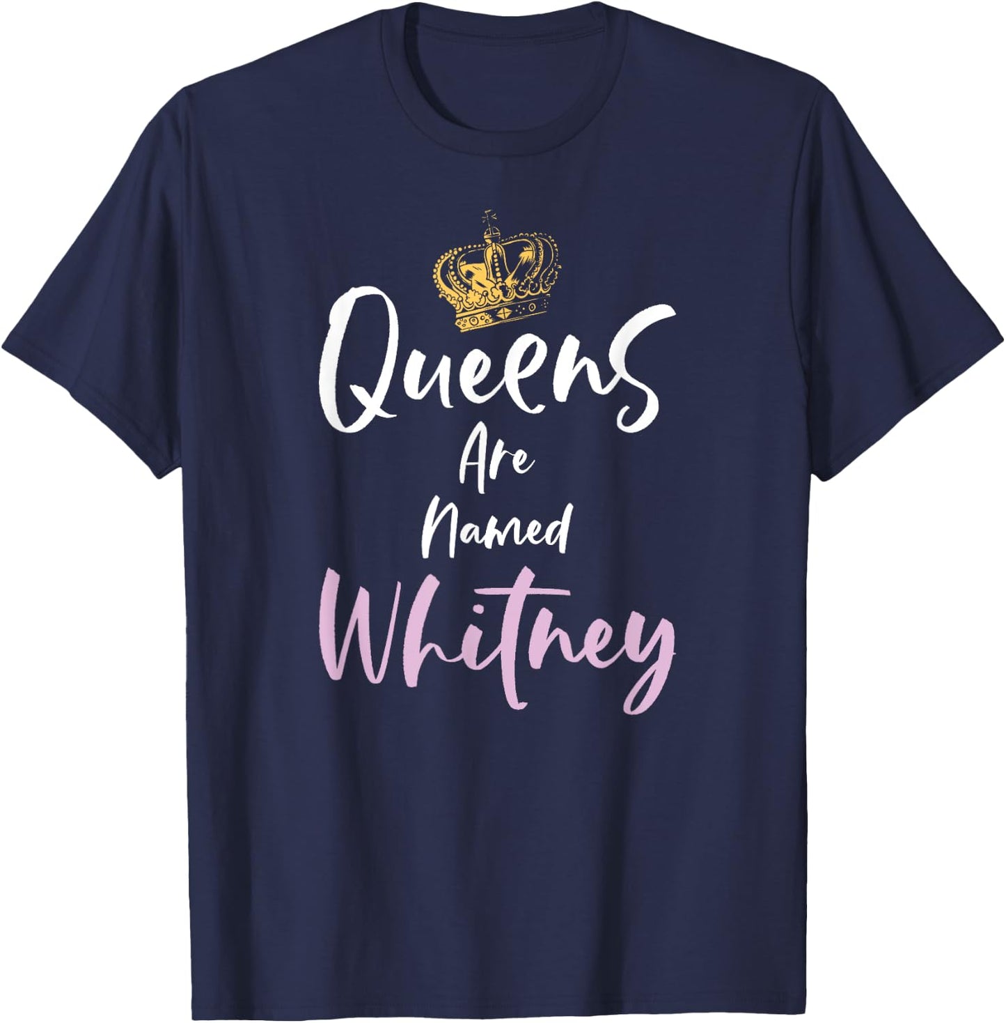 Whitney Name Queen Personalized Women Girl Cute Pink Black T-Shirt - T-Shirt | Navy