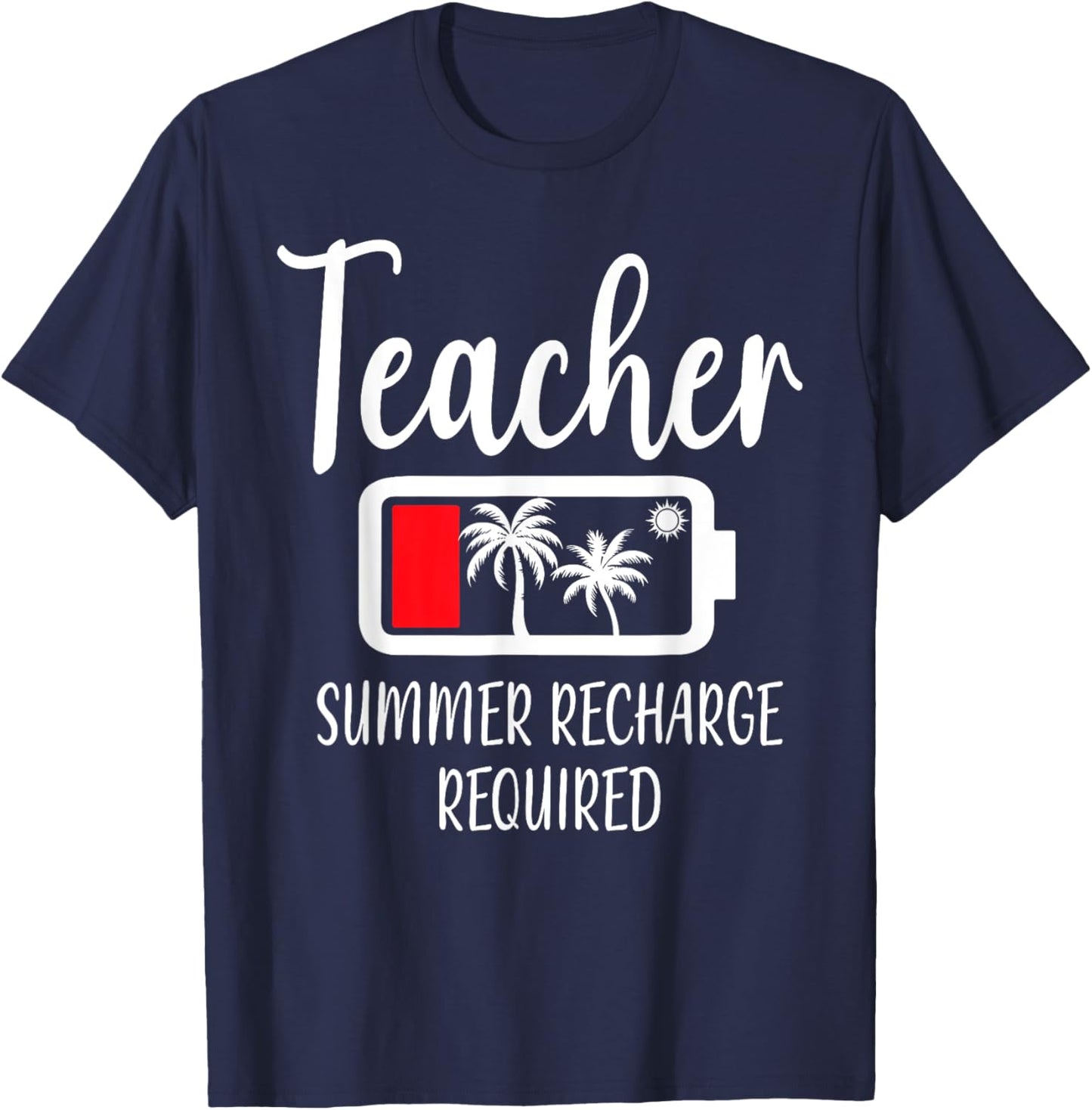 Teacher Summer Recharge Required Last day School Women T-Shirt - T-Shirt | Navy
