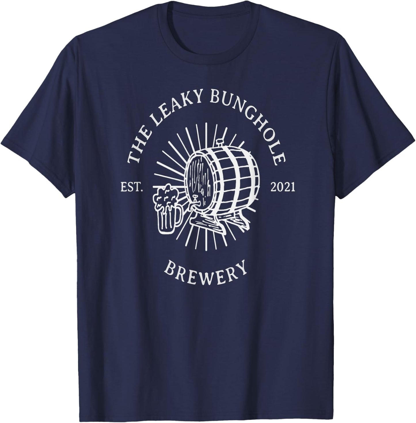 The Leaky Bunghole Brewery - Funny Craft Beer T-Shirt - T-Shirt | Navy