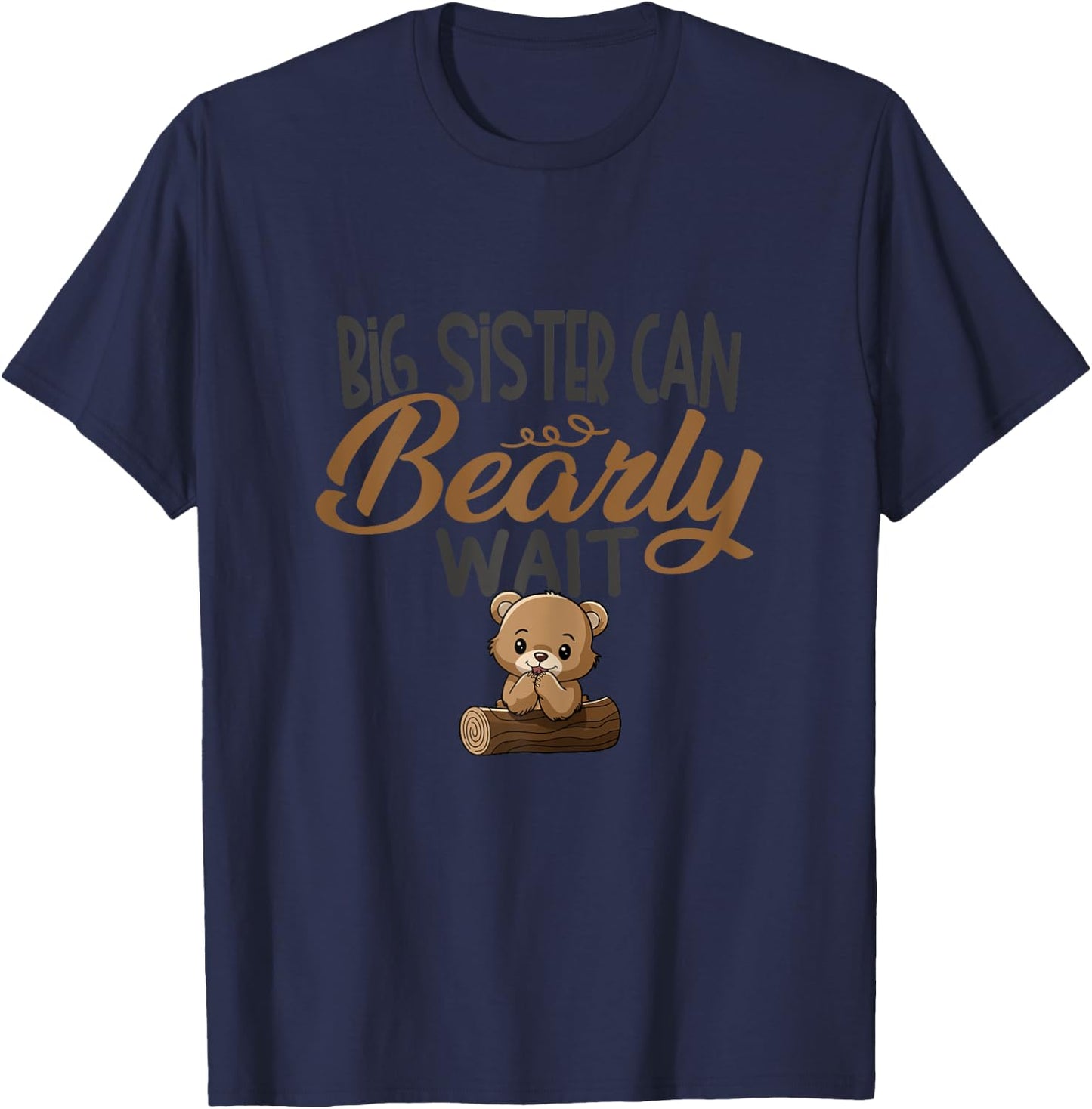 Big Sister Can Bearly Wait Baby Shower T-Shirt - T-Shirt | Navy