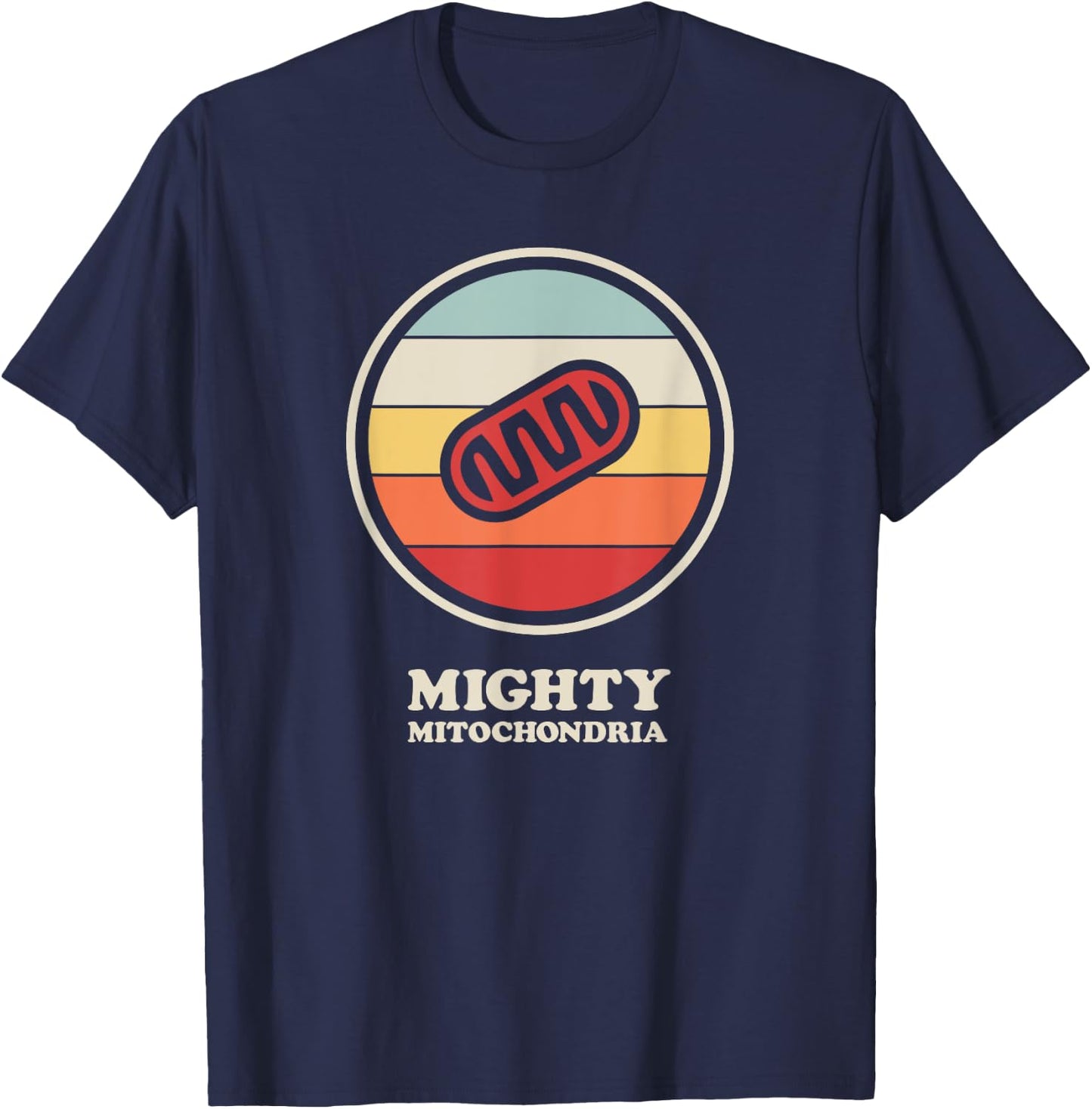 Mighty Mitochondria Biology Teacher / Cell Mitochondria Men Women Kids T-Shirt - T-Shirt | Navy