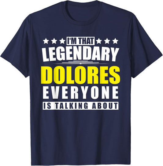 Name Dolores First Name Gifts - Funny Personalized Gift T-Shirt - T-Shirt | Navy