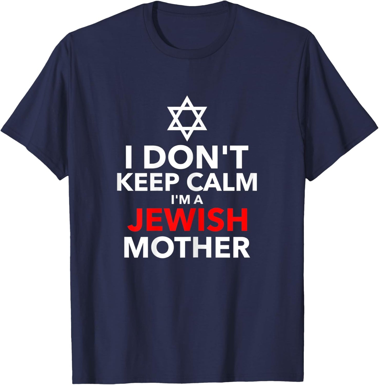 Jewish Mother T Shirt Gift Funny For Mom Mommy Shirt T-Shirt - T-Shirt | Navy