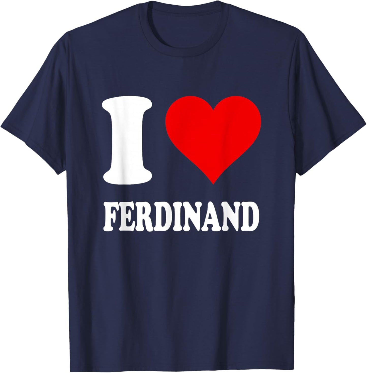 Red Heart I Love Ferdinand T-Shirt - T-Shirt | Navy