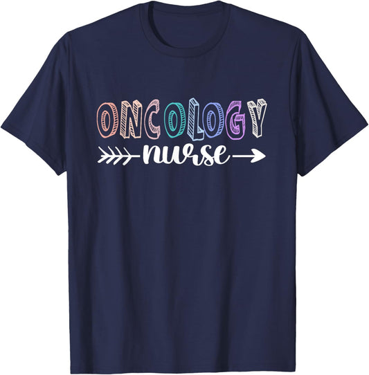 Oncology Nurse Nurses Nursing Cancer Oncology Nurse T-Shirt - T-Shirt | Navy