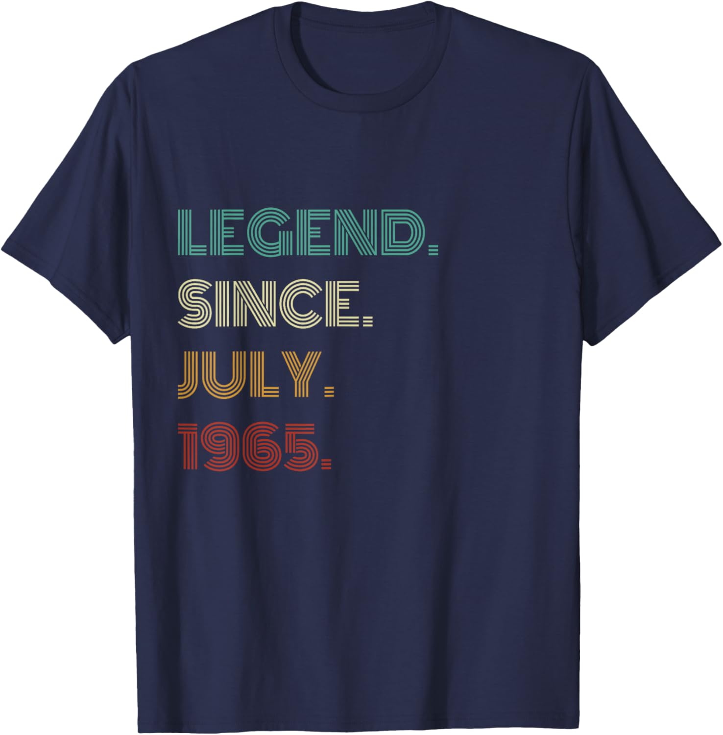 60 Years Old Legend Since July 1965 60th Birthday T-Shirt - T-Shirt | Navy