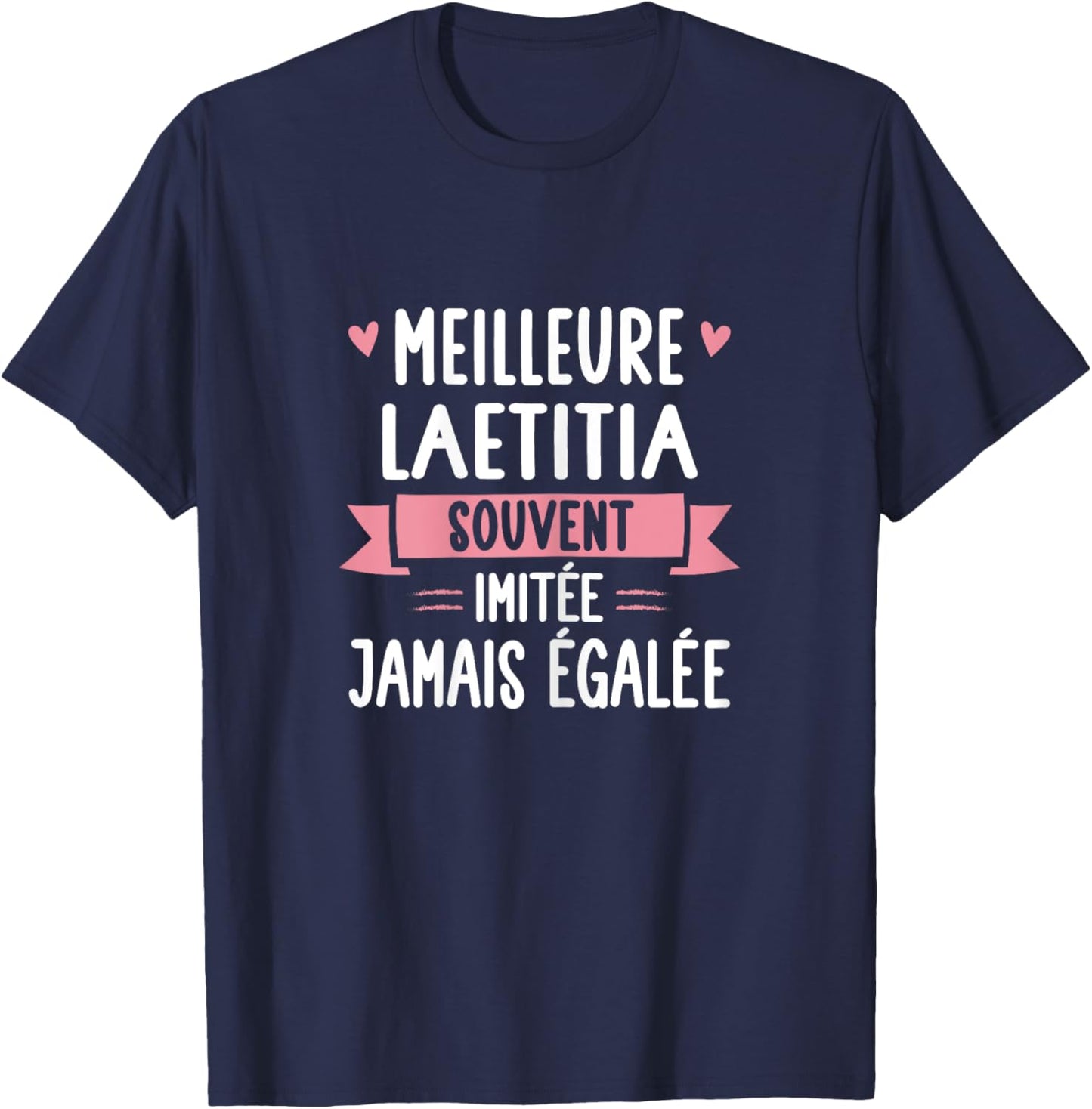 Unique Woman Humour Gift Personalized Name Laetitia , Black, Female X-Small T-Shirt - T-Shirt | Navy