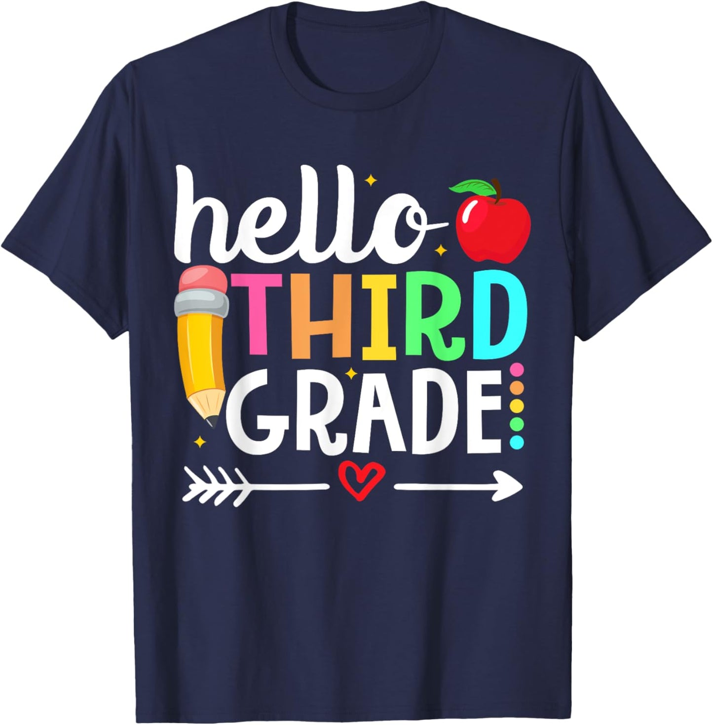 Hello Third Grade Team 3rd Grade Teacher Back to School T-Shirt - T-Shirt | Navy