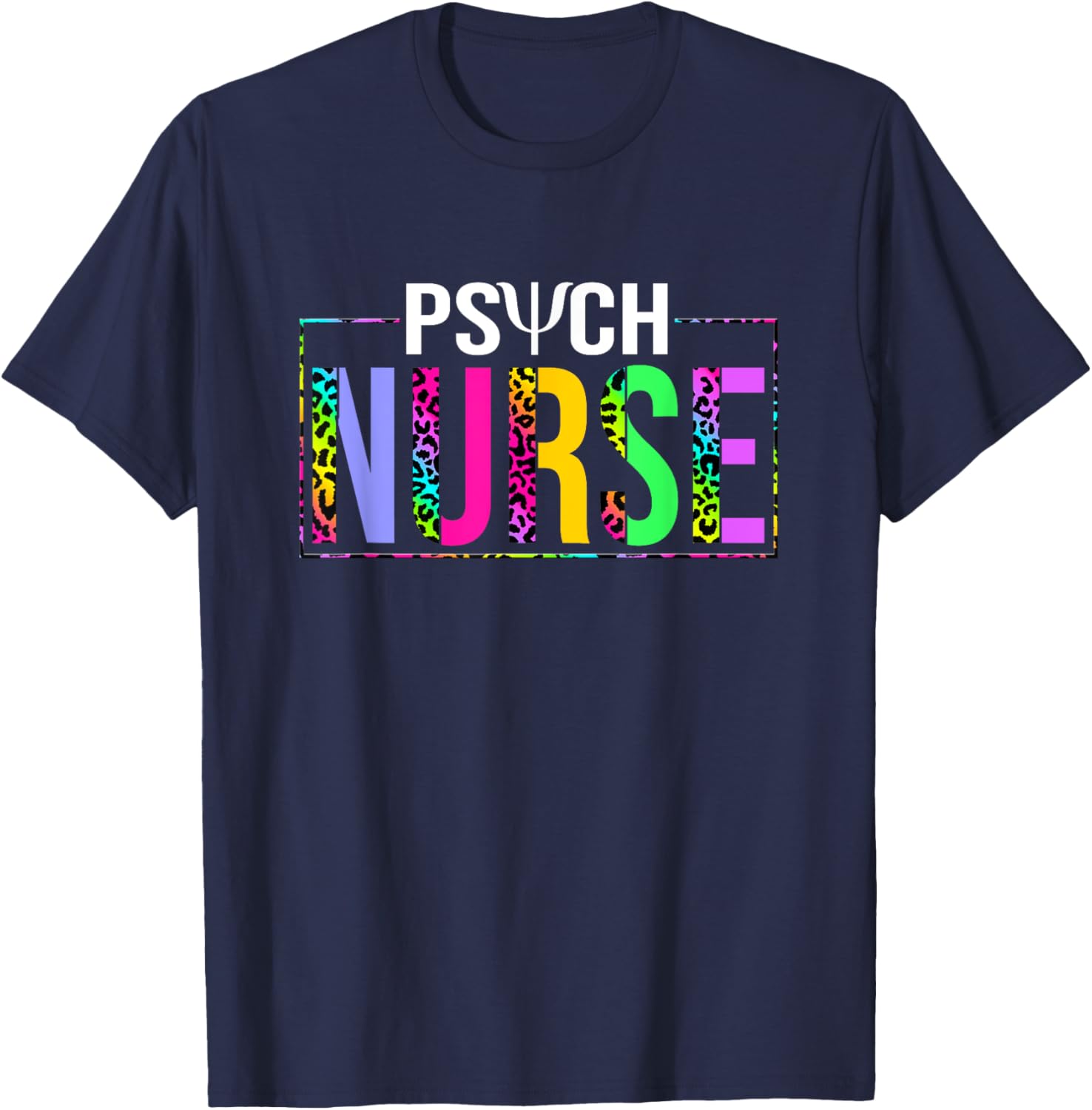 Mental Health Psychiatric Nurse Psych Nurse Adult , Black, Small, Short Sleeve, Classic Fit, U-Neck, Cotton Blend, Humor, Nursing, Psychiatry, Psych Nurse T-Shirt - T-Shirt | Navy