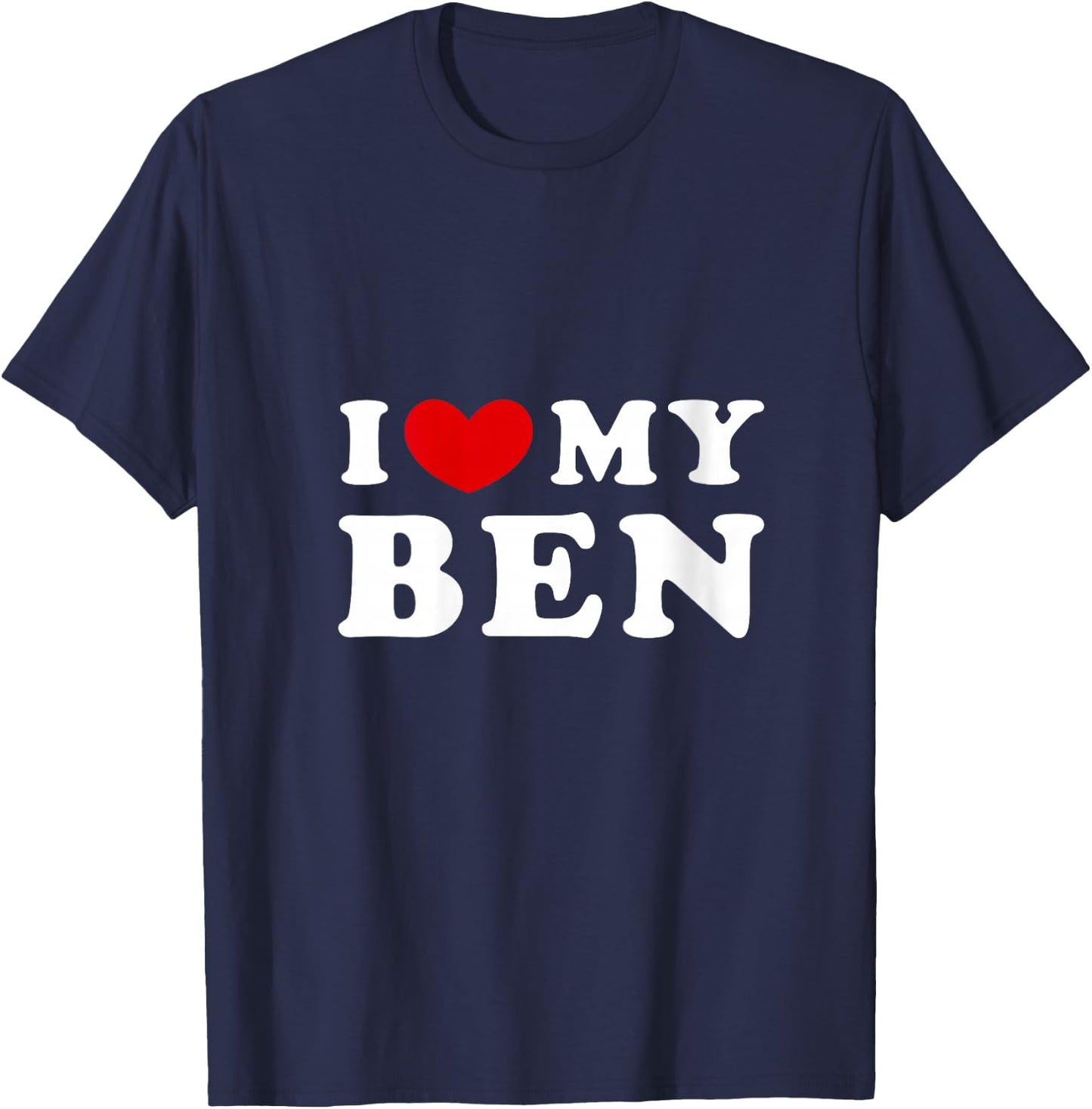 I Love My Ben, I Love My Ben V-Neck T-Shirt - T-Shirt | Navy