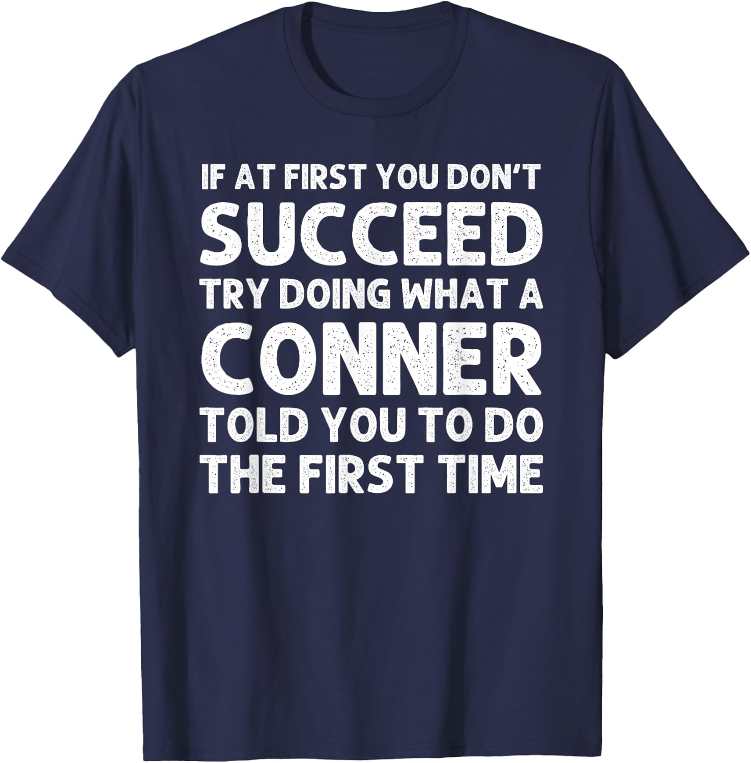 CONNER Funny Surname Family Tree Birthday Reunion Idea T-Shirt - T-Shirt | Navy