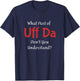 Minnesota North Woods Lake Country - Funny Norwegian Uff Da - Adults - Black - Small - Short Sleeve - Cotton, Polyester - - Classic Fit T-Shirt - T-Shirt | Navy