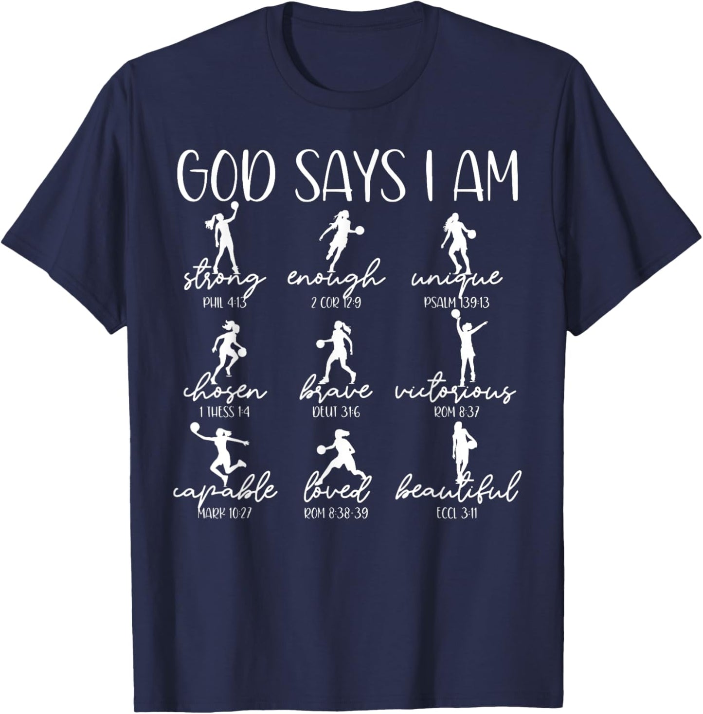 God Says I Am Christian Bible Verse Basketball Player T-Shirt - T-Shirt | Navy