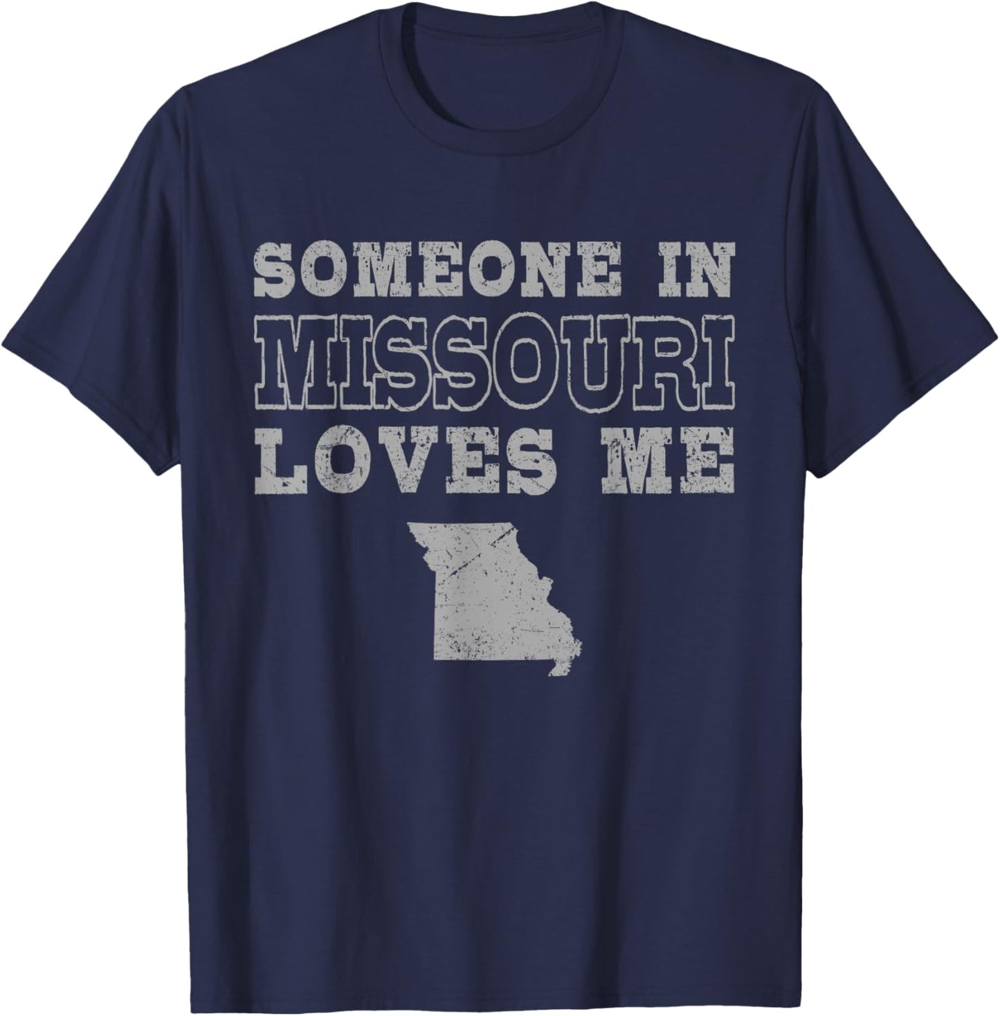 Someone In Missouri Loves Me Vintage US State T-Shirt - T-Shirt | Navy