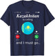 Kazakhstan Is Calling and I Must Go Kazakhstan Flag shirt T-Shirt - T-Shirt | Navy