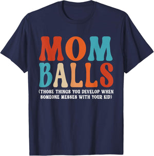 Mom Balls T-Shirt - T-Shirt | Navy