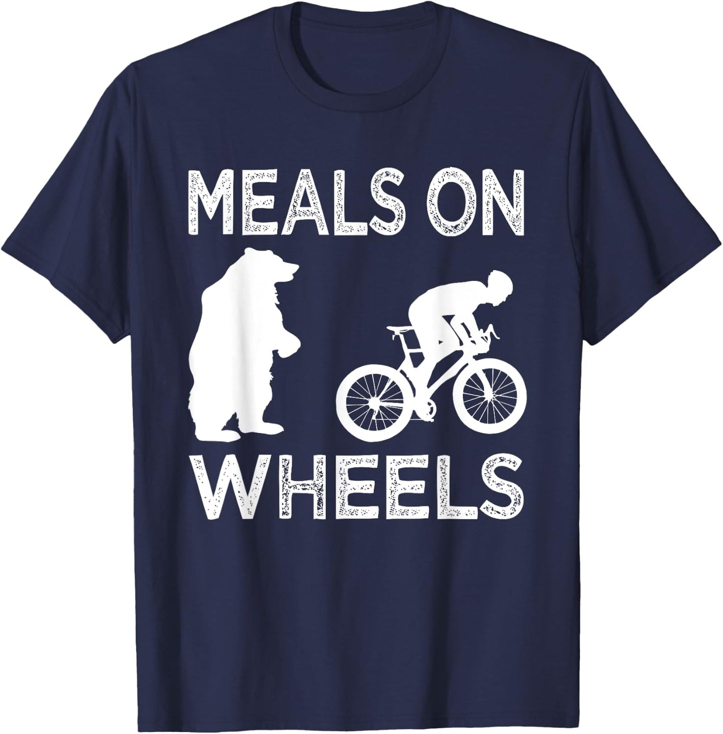 Meals On Wheels Bear Chasing Trail Bike Rider Gifts T-Shirt - T-Shirt | Navy