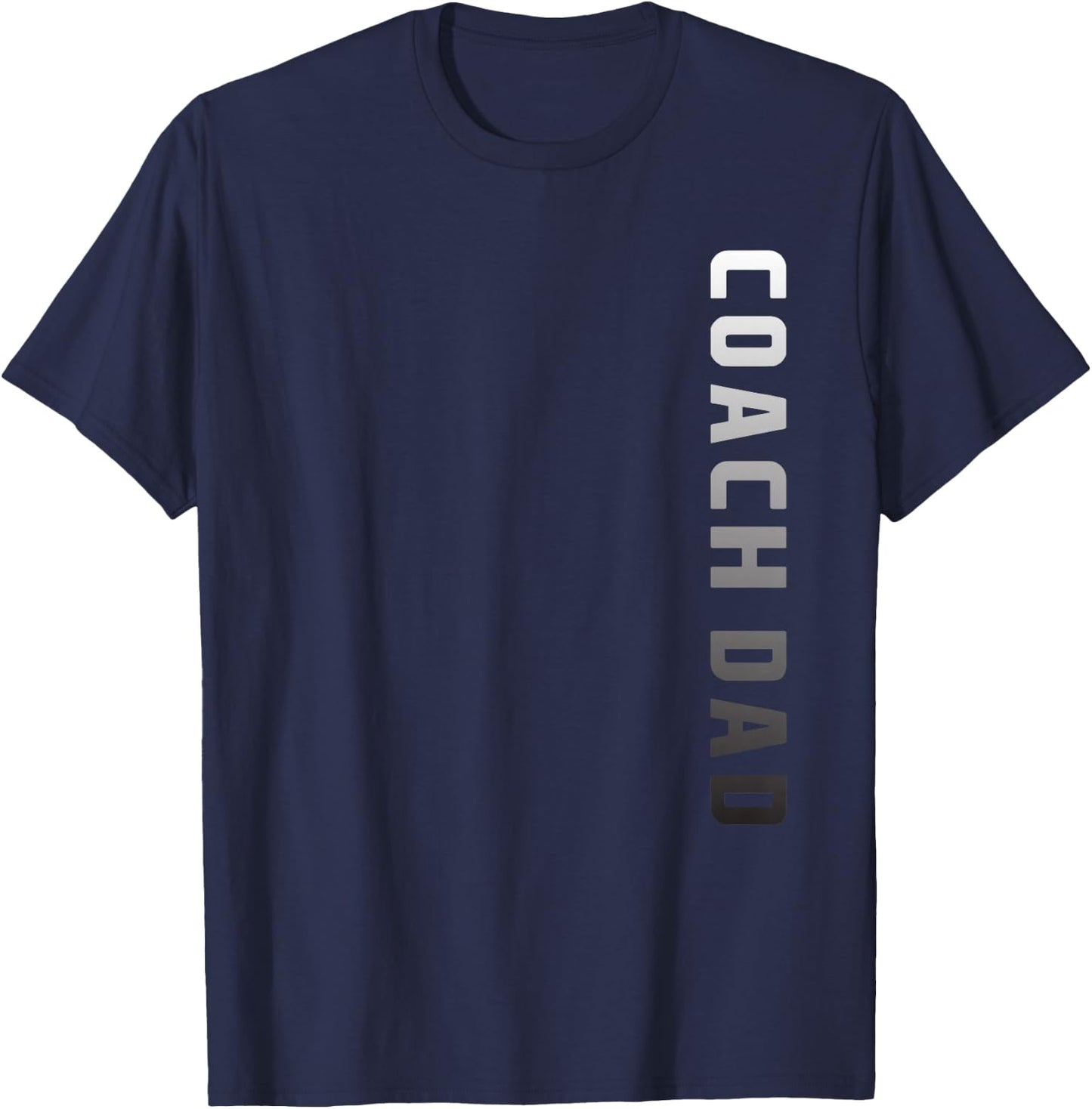 Coach Dad Design - Soccer Football Basketball Coach Father T-Shirt - T-Shirt | Navy