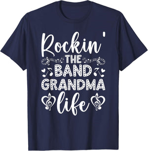 Rockin' The Band Grandma Life Marching Band Grandmother T-Shirt - T-Shirt | Navy