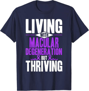 Living With Macular Degeneration Awareness T-Shirt - T-Shirt | Navy