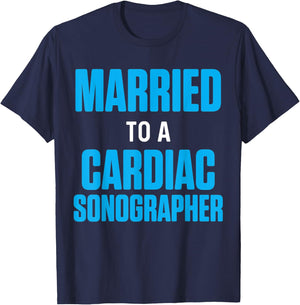 Cardiac Sonographer Echo Tech Married RDCS T-Shirt - T-Shirt | Navy