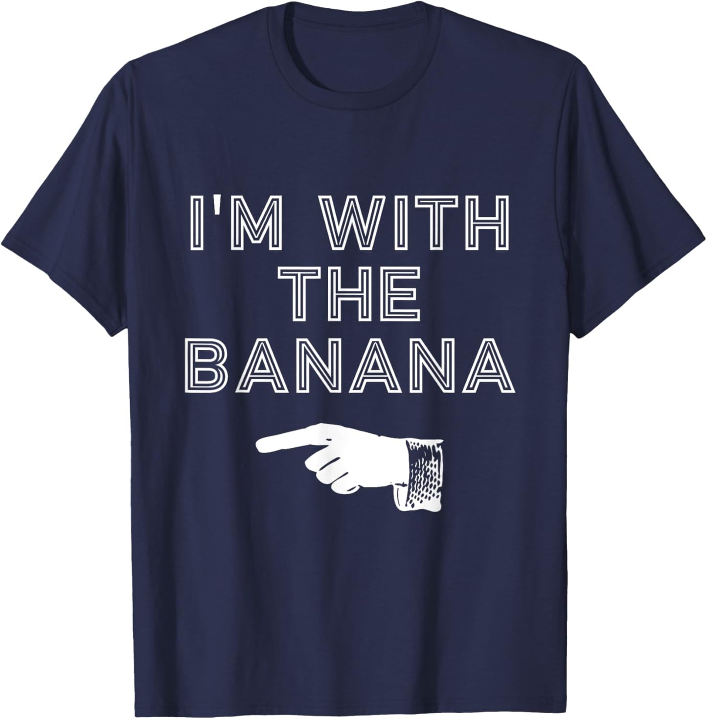I'm with the Banana Simple Matching Halloween Costume T-Shirt - T-Shirt | Navy