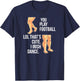 Irish Dance Funny Irish Dancer Irish Dancing T-Shirt - T-Shirt | Navy