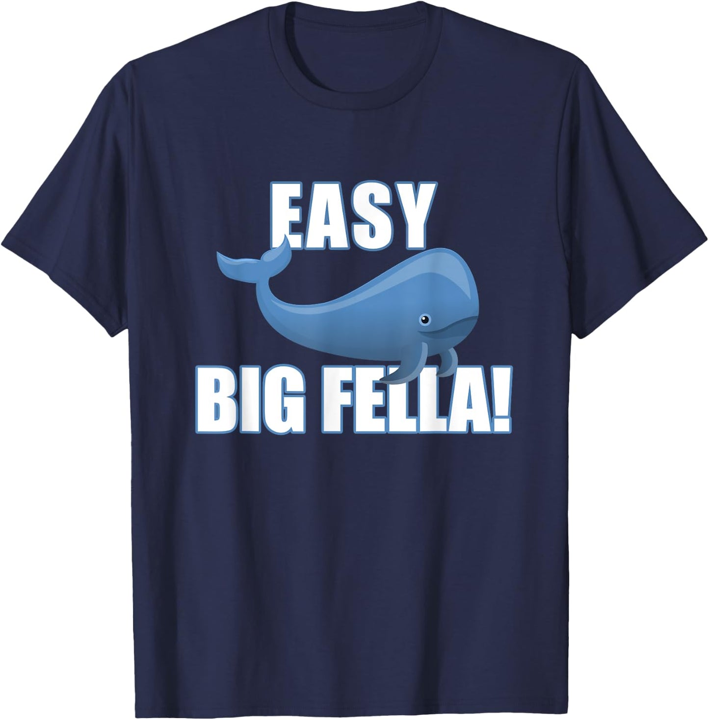 Easy Big Fella T-Shirt - T-Shirt | Navy
