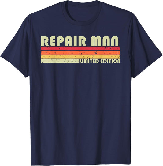REPAIR MAN Funny Job Title Profession Birthday Worker Idea T-Shirt - T-Shirt | Navy