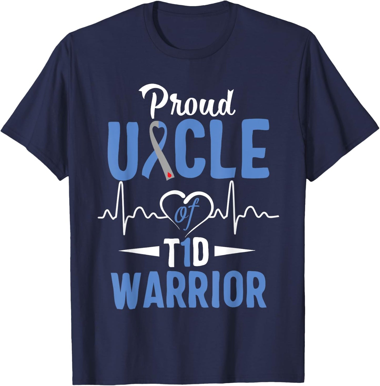 T1D Proud Uncle Diabetes Awareness Type 1 Insulin Pancreas T-Shirt - T-Shirt | Navy