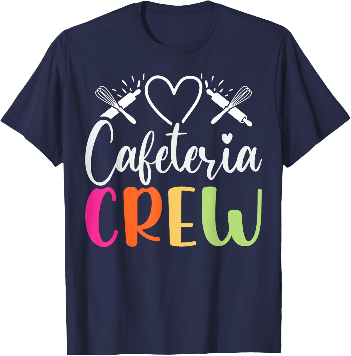 Cafeteria Worker Crew School Cook Lunch Lady Cafeteria Squad T-Shirt - T-Shirt | Navy