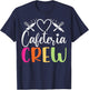 Cafeteria Worker Crew School Cook Lunch Lady Cafeteria Squad T-Shirt - T-Shirt | Navy
