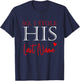I Stole Her Heart So I Stole His Last Name Matching Couples T-Shirt - T-Shirt | Navy