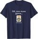 OK, one more game! Mahjong T-Shirt - T-Shirt | Navy