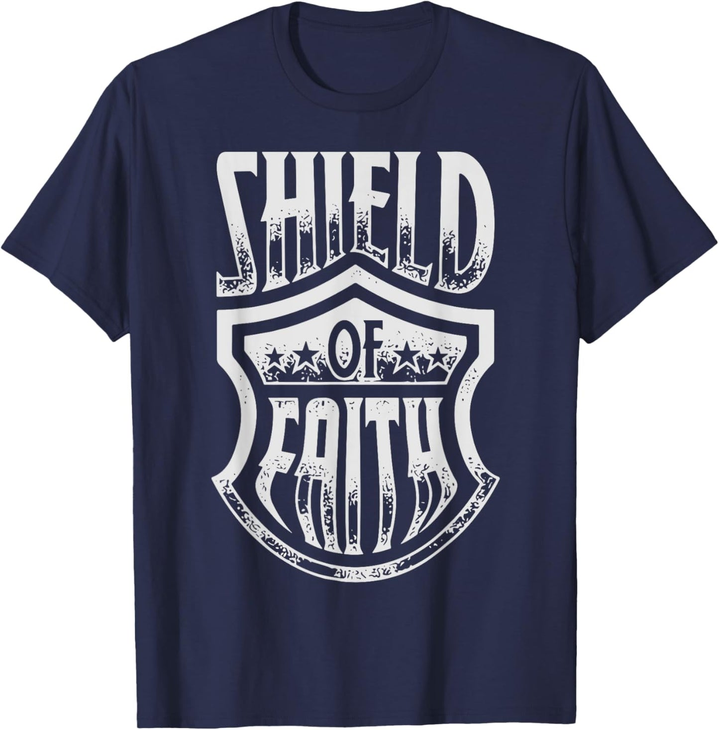 Shield of Faith Ephesians 6:16 Christian Religious Jesus T-Shirt - T-Shirt | Navy
