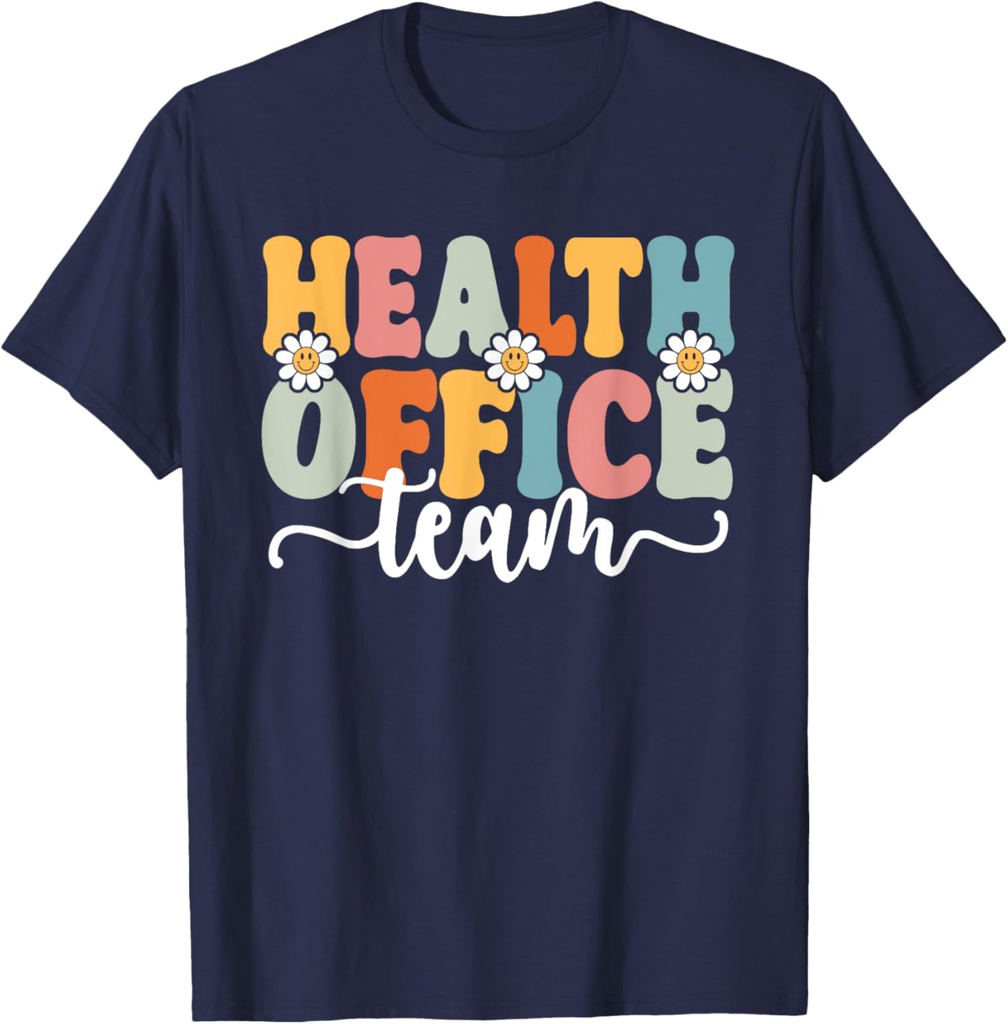 Health Office Team Back To School Teachers Students Women T-Shirt - T-Shirt | Navy