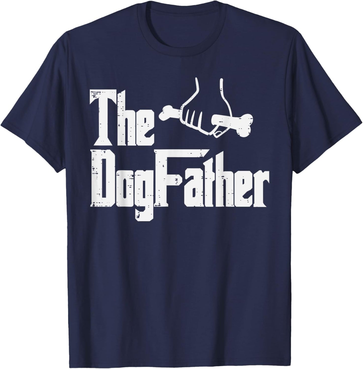 Fathers Day The Dog Father Funny Movie Pun Fur Papa Dad Gift T-Shirt - T-Shirt | Navy