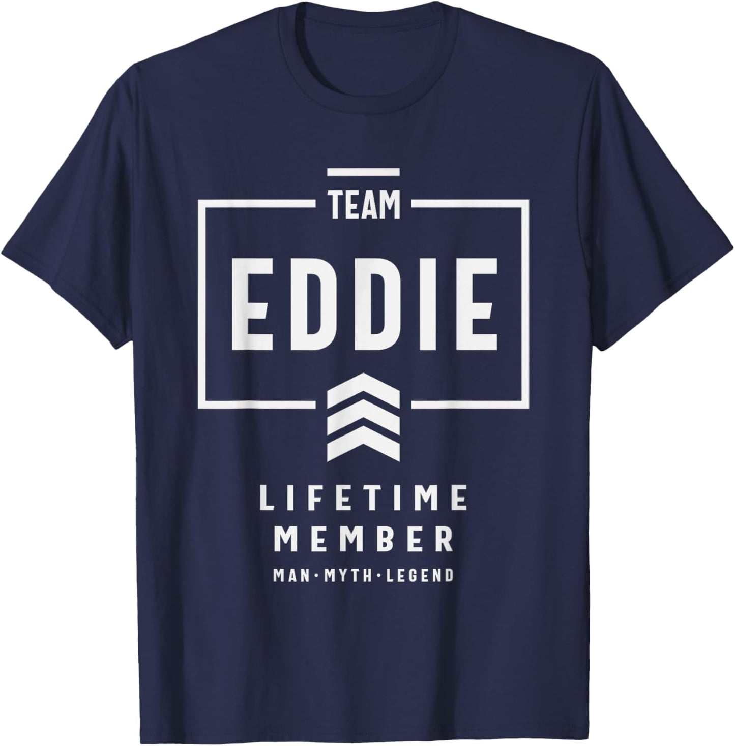 Team Eddie Lifetime Member Funny Name Eddie T-Shirt - T-Shirt | Navy