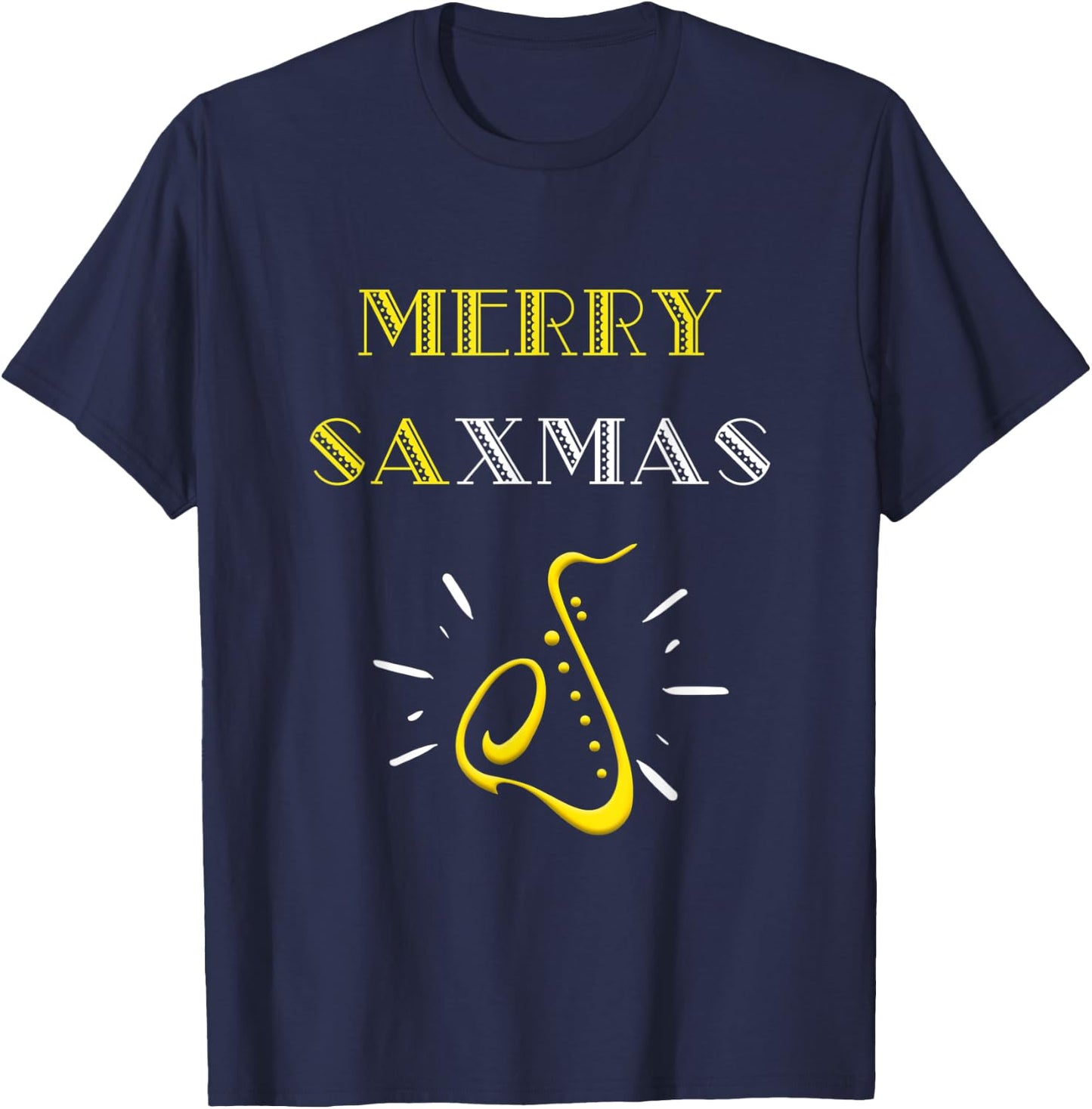 Merry SaXmas Funny Saxophone Art Design Logo Christmas Gift T-Shirt - T-Shirt | Navy