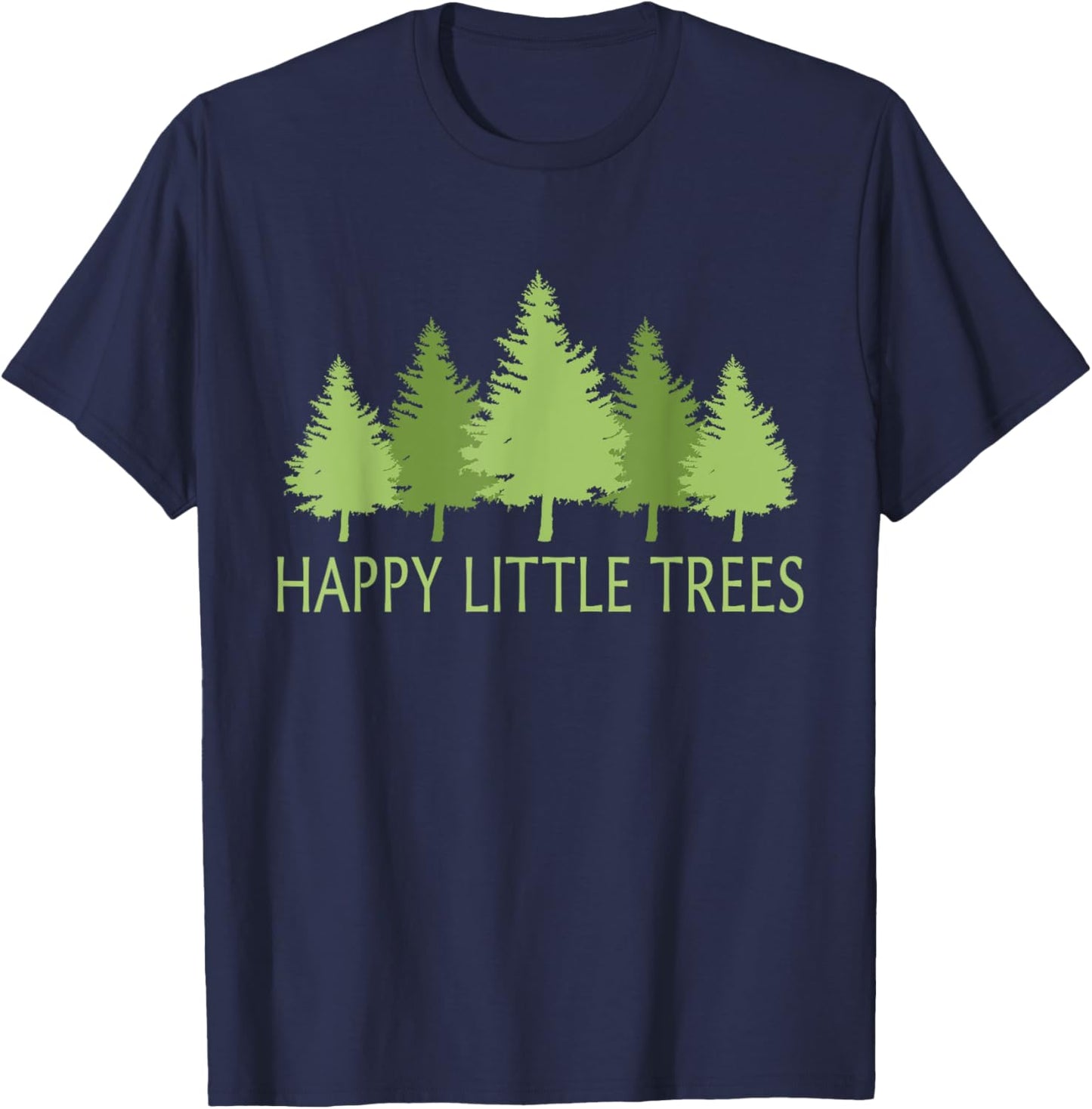 Happy Little Vintage Adorable Forest Funny Outfits Trees T-Shirt - T-Shirt | Navy