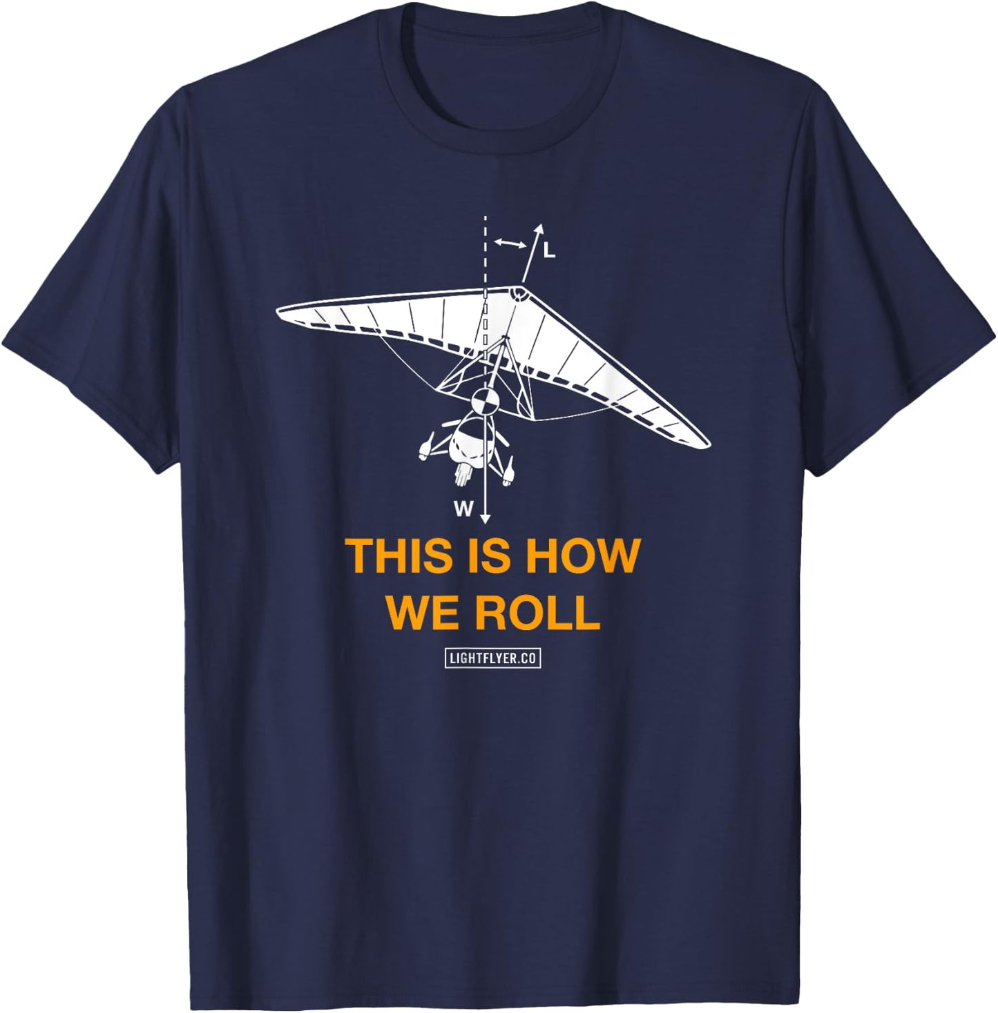 This Is How We Roll - Ultralight Trike T-Shirt - T-Shirt | Navy