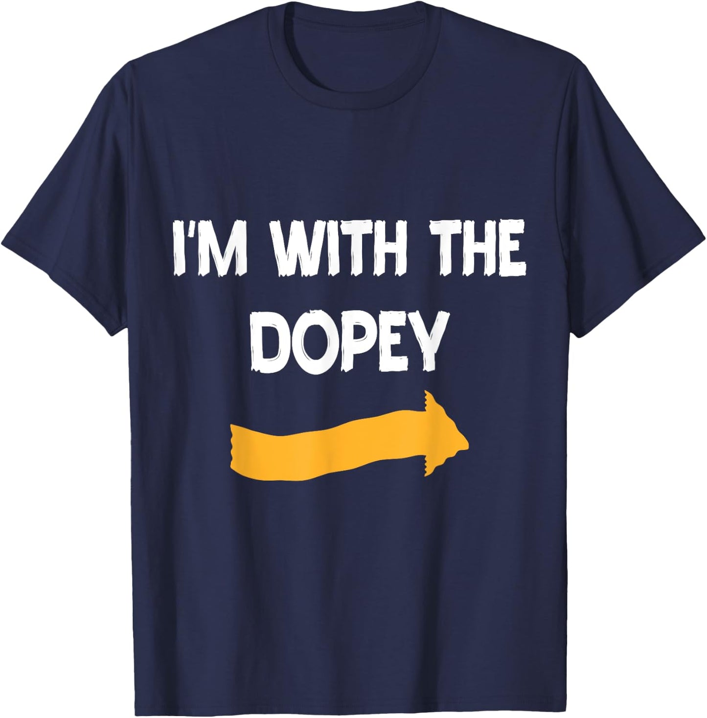 I'm With Dopey Halloween Costume Funny Couples Matching T-Shirt - T-Shirt | Navy
