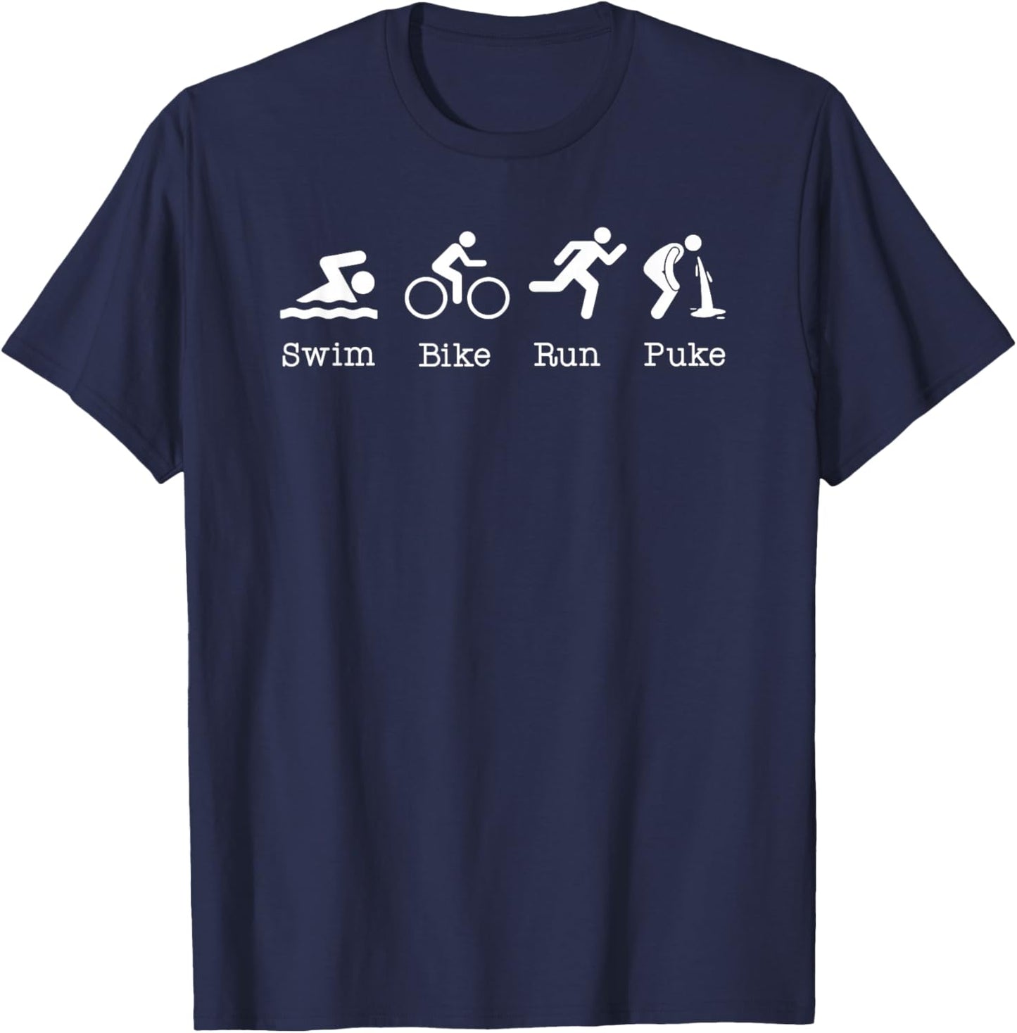 Triathlon Swim Bike Run Puke Athlete Funny Triathlete T-Shirt - T-Shirt | Navy