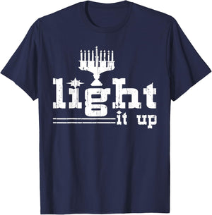 Light It Up Hanukkah Jewis Christmas Gifts Women T-Shirt - T-Shirt | Navy