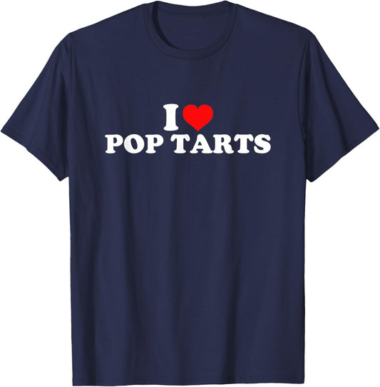 I Love Pop Tarts T-Shirt - T-Shirt | Navy