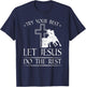Barrel Racer Jesus Quote, Christian Rodeo Barrel Racing T-Shirt - T-Shirt | Navy