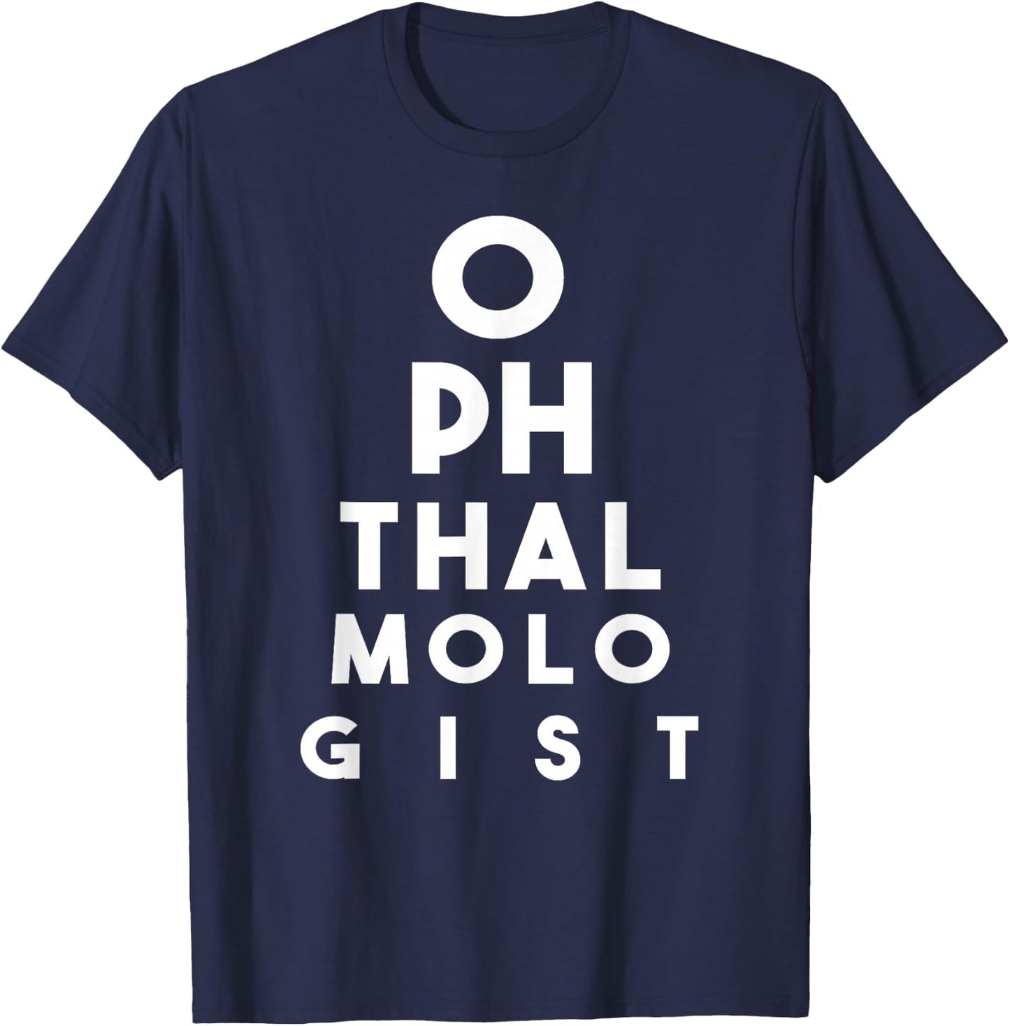 Ophthalmologist Funny Gift women doctors shirt T-Shirt - T-Shirt | Navy
