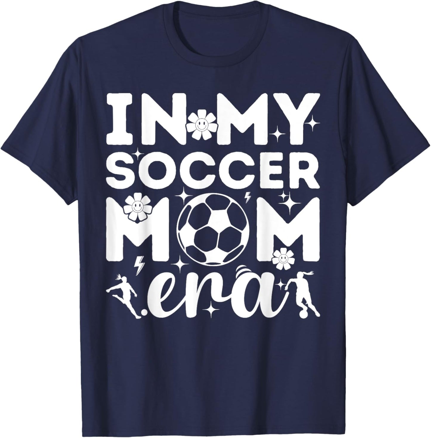 In My Soccer Mom Era T-Shirt - T-Shirt | Navy