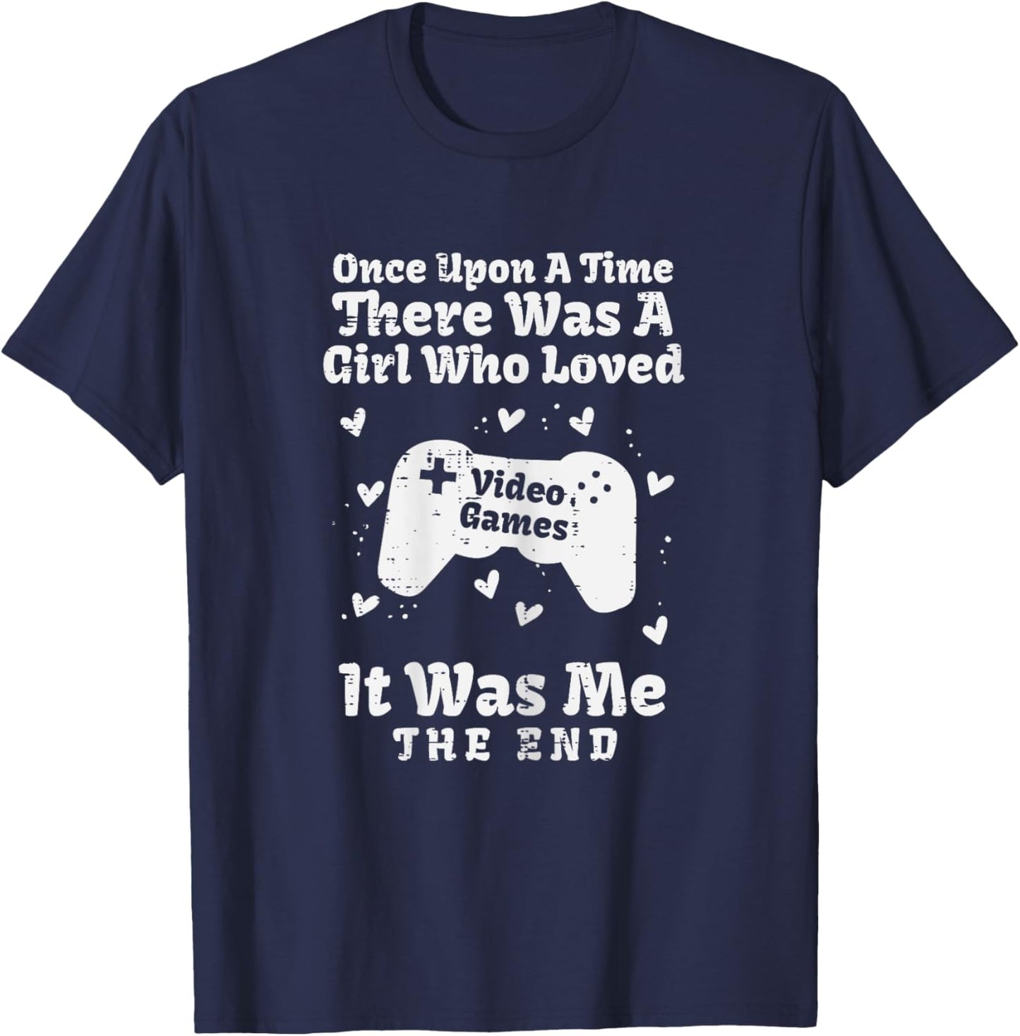Once Upon Time Girl Love Video Games Gamer Women Girls Kids T-Shirt - T-Shirt | Navy